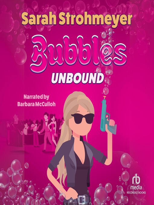 Title details for Bubbles Unbound by Sarah Strohmeyer - Wait list